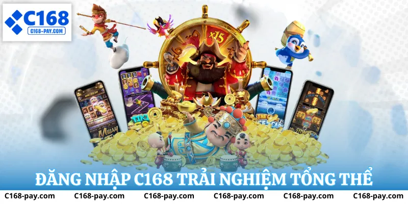 Đăng nhập C168 để truy cập tài khoản an toàn